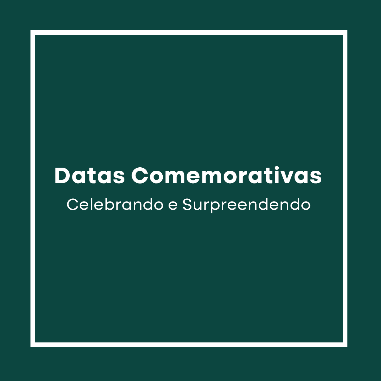 Datas Comemorativas